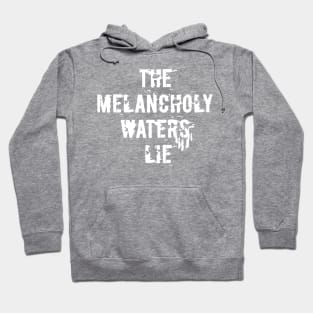 Melancholy Hoodie